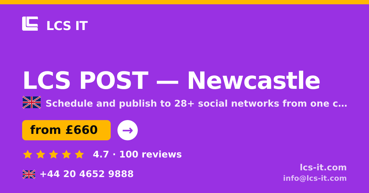 LCS POST in Newcastle — from £660 per month, rated 4.7/5 by 100 reviews