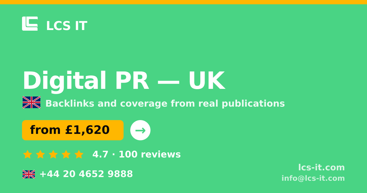 Digital PR in the UK — from £1,620 per month, rated 4.7/5 by 100 reviews