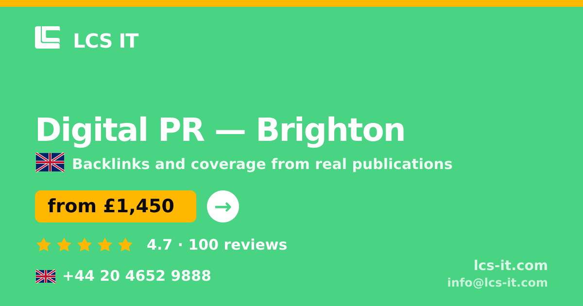 Digital PR in Brighton — from £1,450 per month, rated 4.7/5 by 100 reviews