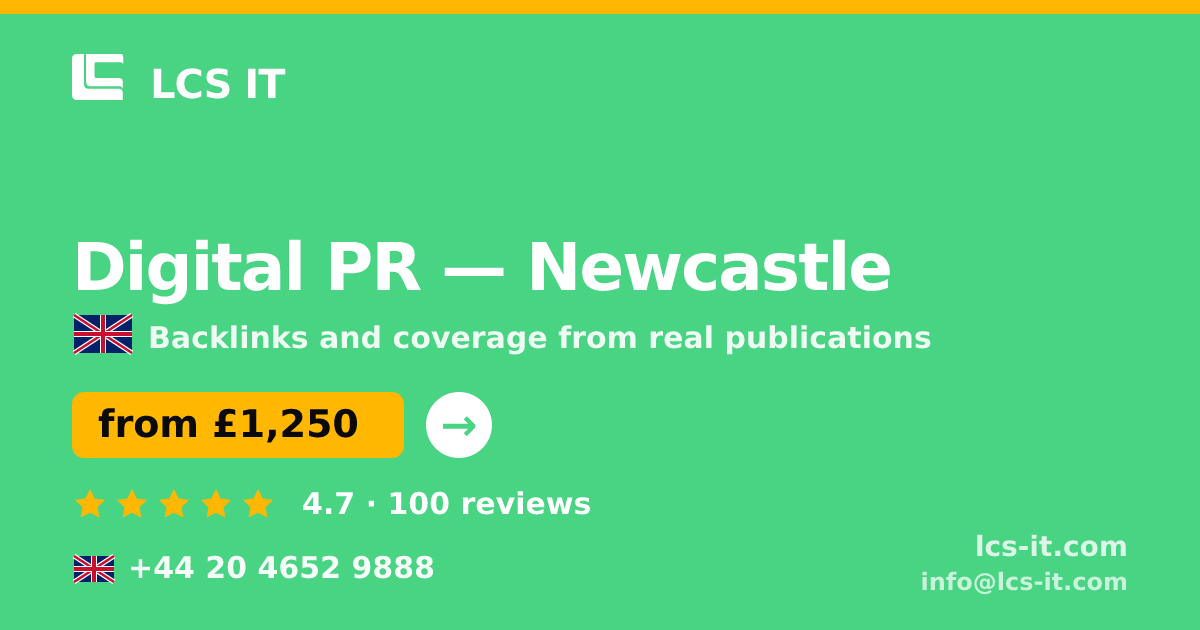 Digital PR in Newcastle — from £1,250 per month, rated 4.7/5 by 100 reviews