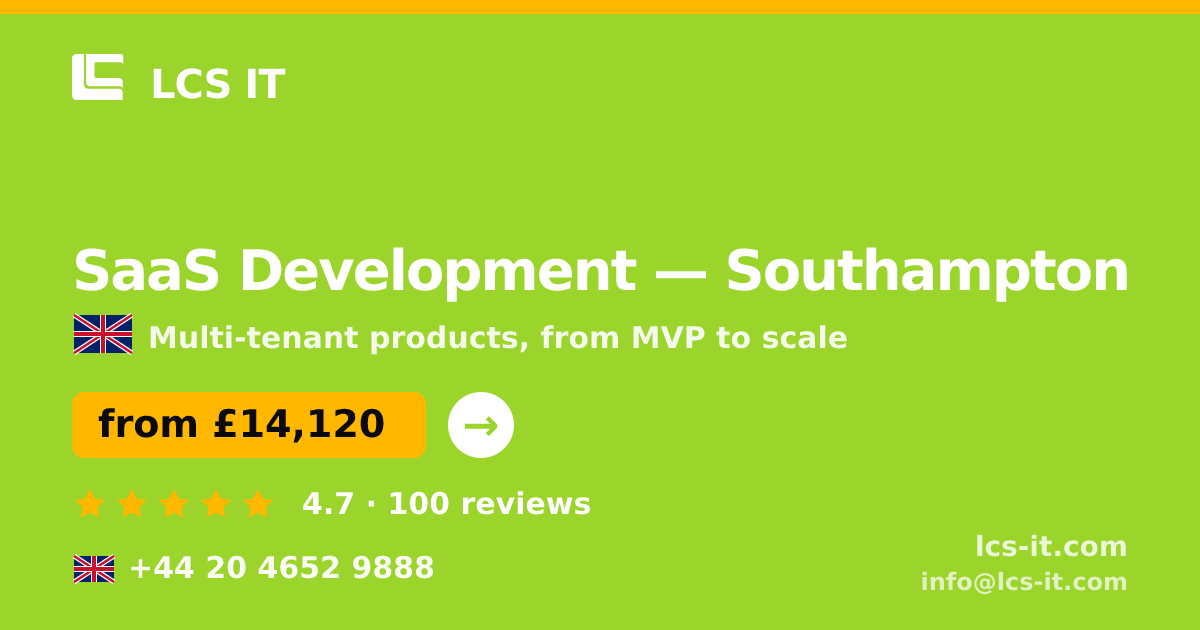 SaaS Development in Southampton — from £14,120 per project, rated 4.7/5 by 100 reviews