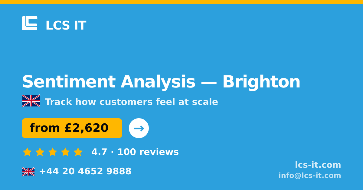 Sentiment Analysis in Brighton — from £2,620 per project, rated 4.7/5 by 100 reviews