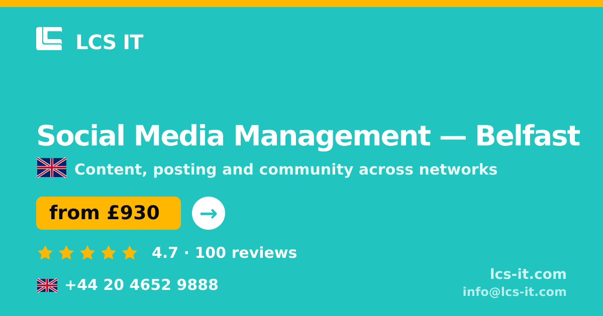 Social Media Management in Belfast — from £930 per month, rated 4.7/5 by 100 reviews