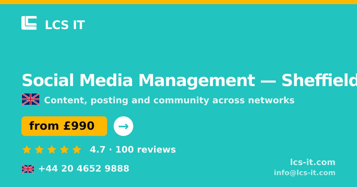 Social Media Management in Sheffield — from £990 per month, rated 4.7/5 by 100 reviews