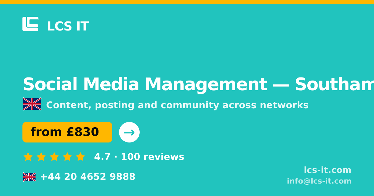 Social Media Management in Southampton — from £830 per month, rated 4.7/5 by 100 reviews