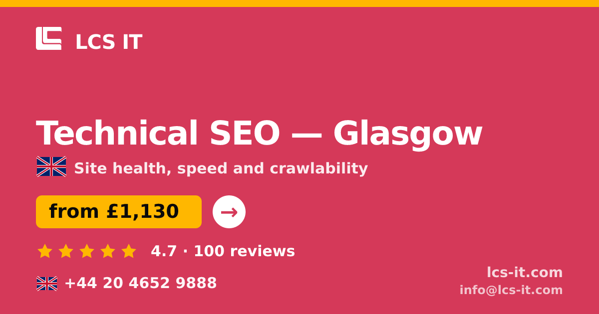 Technical SEO in Glasgow — from £1,130 per project, rated 4.7/5 by 100 reviews