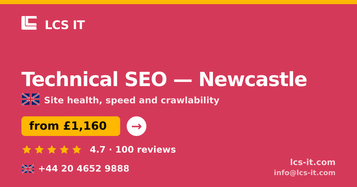 Technical SEO in Newcastle — from £1,160 per project, rated 4.7/5 by 100 reviews