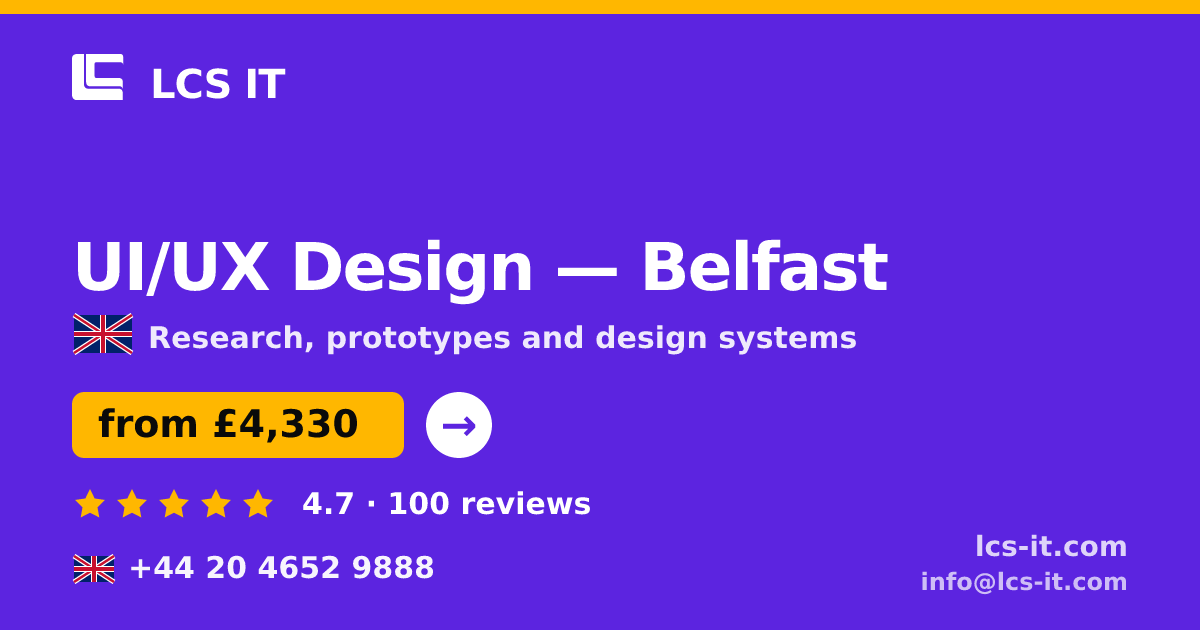 UI/UX Design in Belfast — from £4,330 per project, rated 4.7/5 by 100 reviews