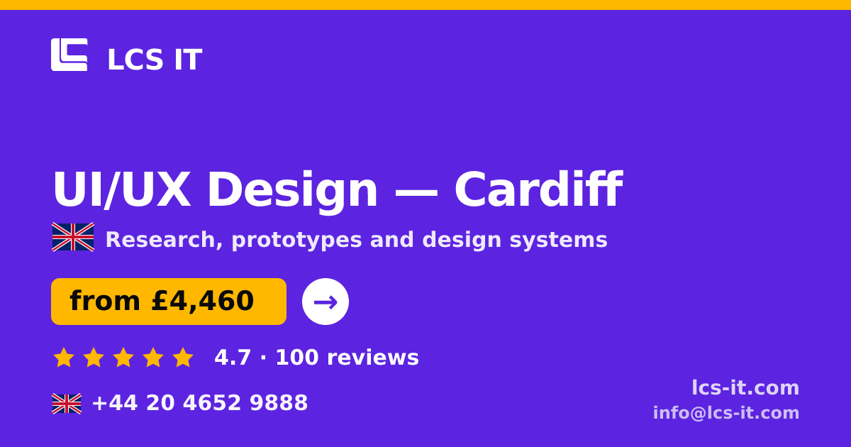 UI/UX Design in Cardiff — from £4,460 per project, rated 4.7/5 by 100 reviews