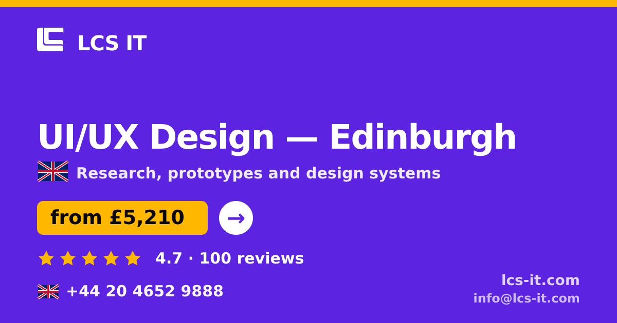 UI/UX Design in Edinburgh — from £5,210 per project, rated 4.7/5 by 100 reviews