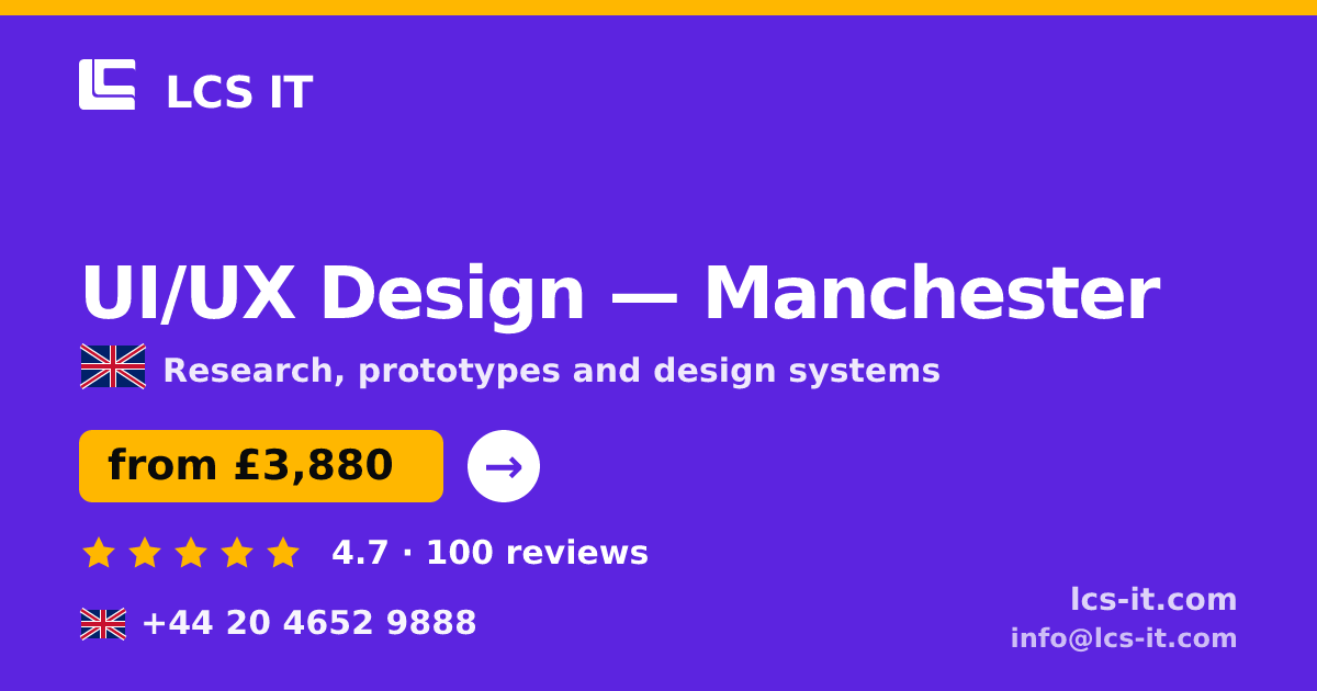 UI/UX Design in Manchester — from £3,880 per project, rated 4.7/5 by 100 reviews