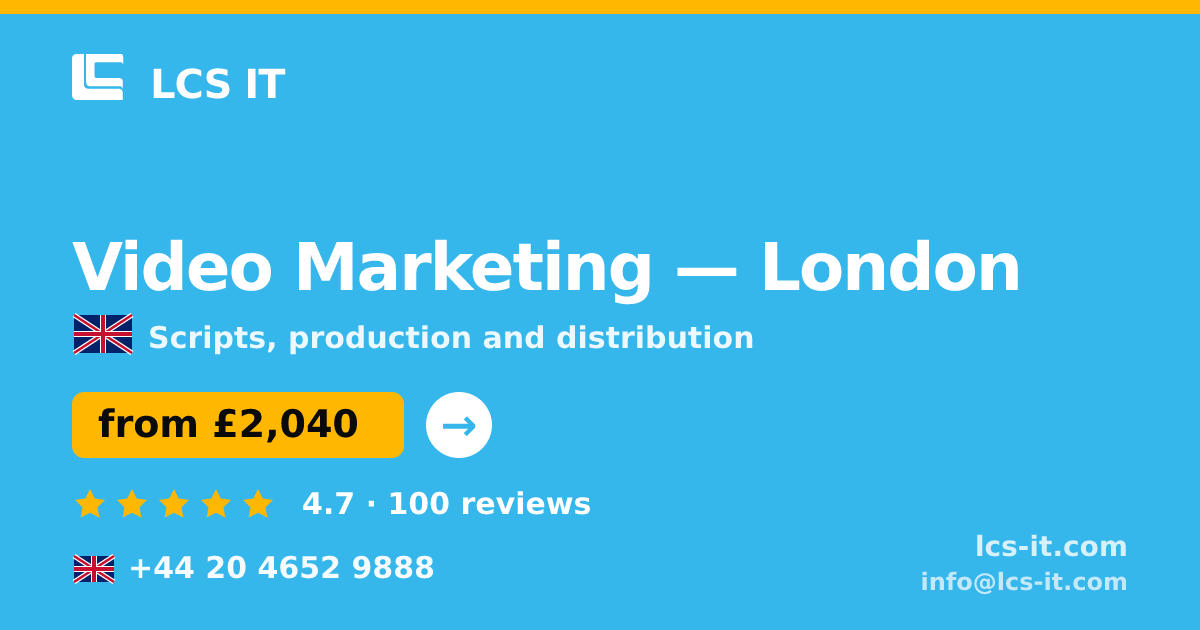 Video Marketing in London — from £2,040 per project, rated 4.7/5 by 100 reviews
