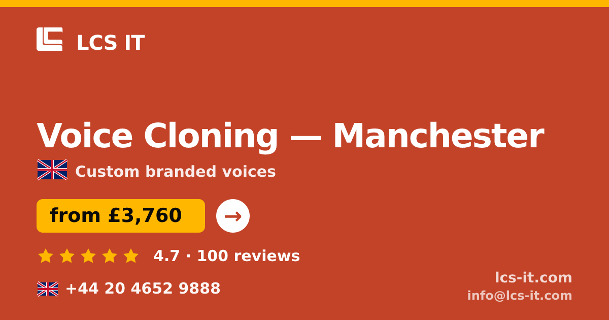 Voice Cloning in Manchester — from £3,760 per project, rated 4.7/5 by 100 reviews