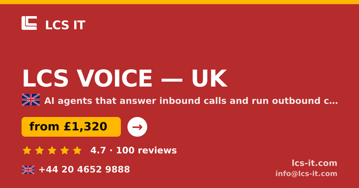 LCS VOICE in the UK — from £1,320 per month, rated 4.7/5 by 100 reviews