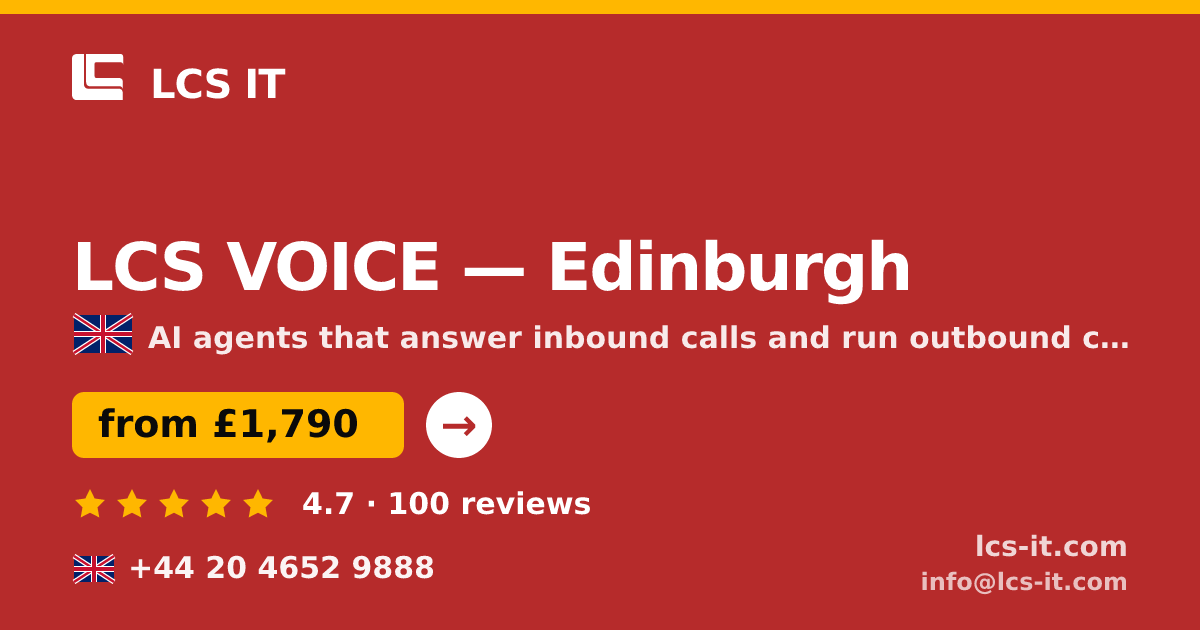 LCS VOICE in Edinburgh — from £1,790 per month, rated 4.7/5 by 100 reviews