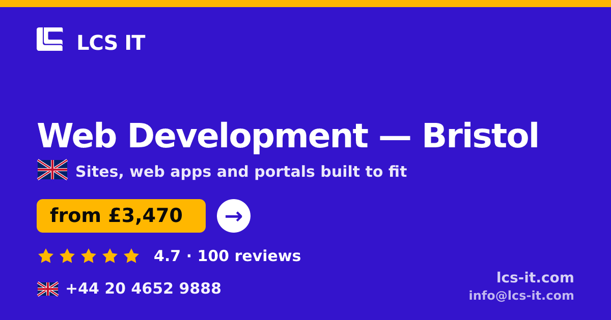 Web Development in Bristol — from £3,470 per project, rated 4.7/5 by 100 reviews