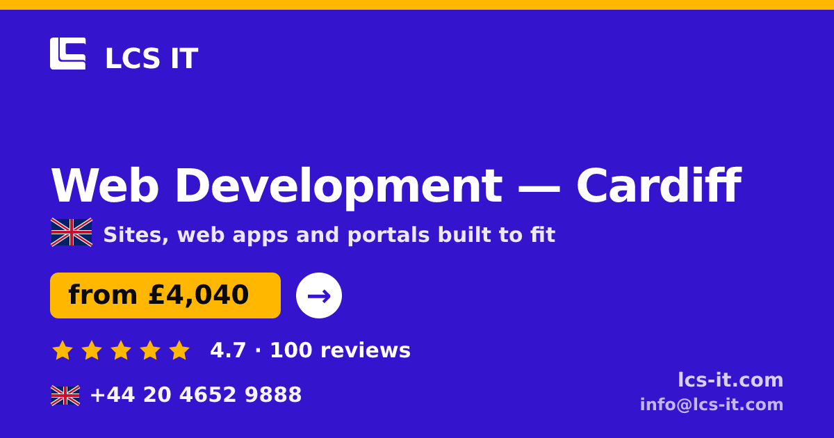 Web Development in Cardiff — from £4,040 per project, rated 4.7/5 by 100 reviews
