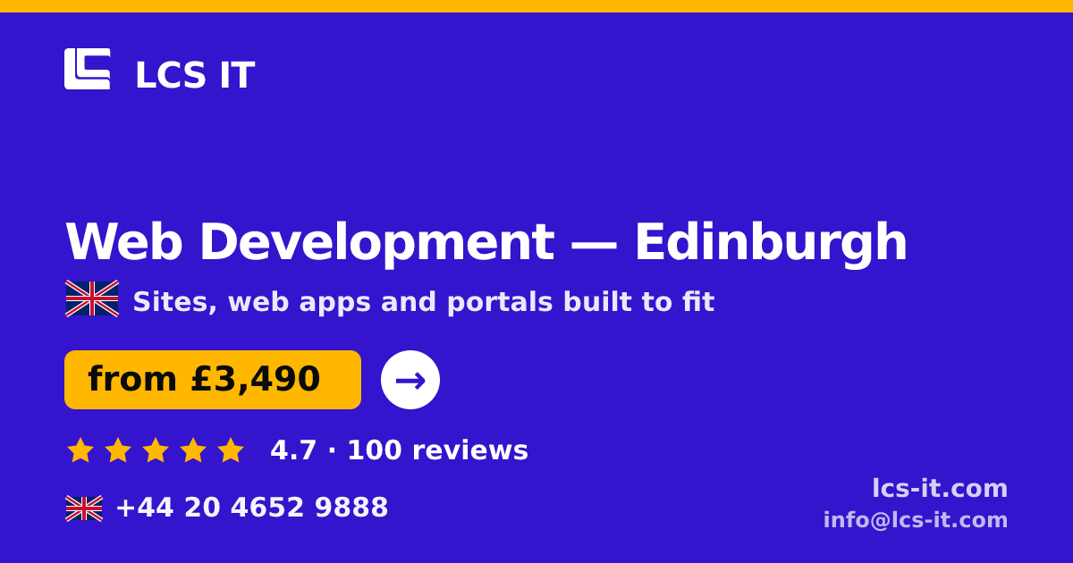 Web Development in Edinburgh — from £3,490 per project, rated 4.7/5 by 100 reviews