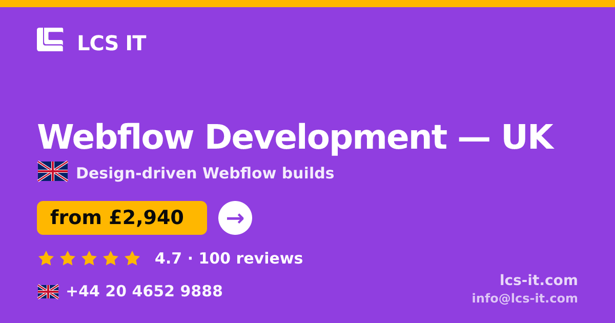 Webflow Development in the UK — from £2,940 per project, rated 4.7/5 by 100 reviews
