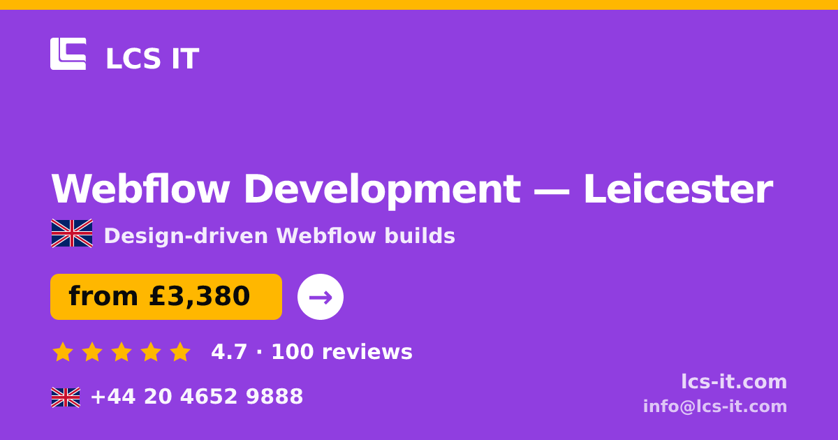 Webflow Development in Leicester — from £3,380 per project, rated 4.7/5 by 100 reviews