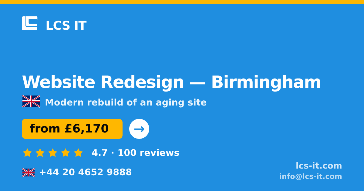 Website Redesign in Birmingham — from £6,170 per project, rated 4.7/5 by 100 reviews