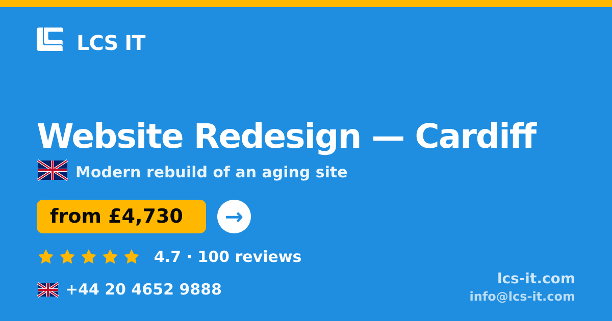 Website Redesign in Cardiff — from £4,730 per project, rated 4.7/5 by 100 reviews