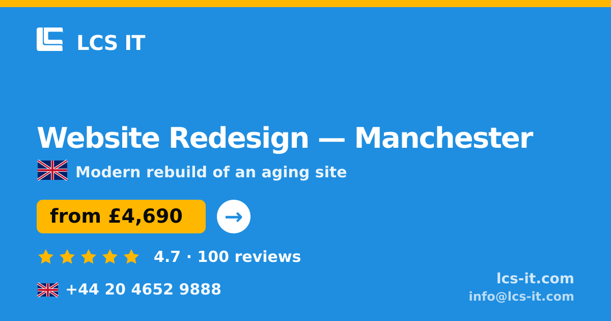 Website Redesign in Manchester — from £4,690 per project, rated 4.7/5 by 100 reviews