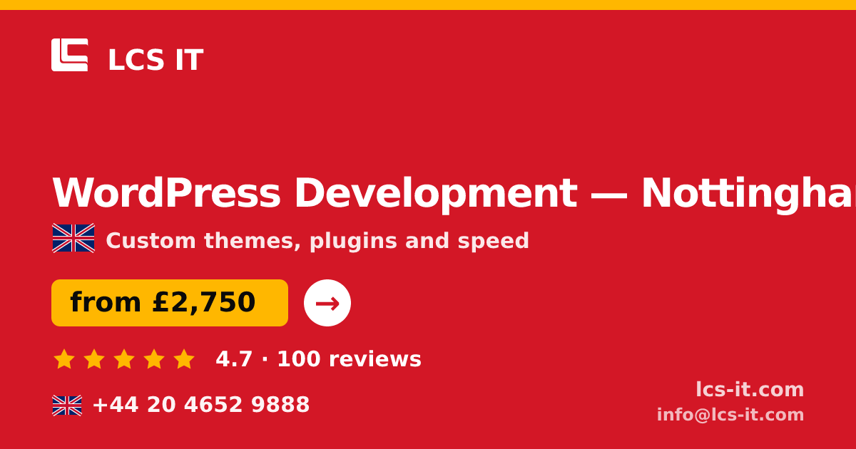 WordPress Development in Nottingham — from £2,750 per project, rated 4.7/5 by 100 reviews